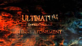 UltimatuM  Final Atonement Extended Mix [upl. by Zorine]