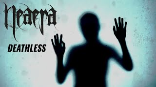 Neaera  Deathless OFFICIAL VIDEO [upl. by Renzo]