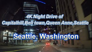 4K Drive from Belltown to Bellevue  Capital Hill Queen Anne Seattle  Washington  USA [upl. by Nanice]