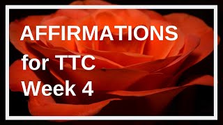 Fertility Affirmations for Getting Pregnant Week 4 [upl. by Naga]