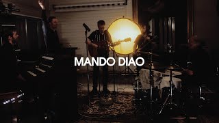 Mando Diao  Sorgen Live Session [upl. by Baily816]