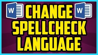 How To Change The Spell Check Language In Word 2016 QUICK amp EASY  Word Change Proofing Language [upl. by Somar]