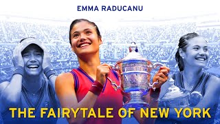 Emma Raducanu The Fairytale of New York [upl. by Taddeo]