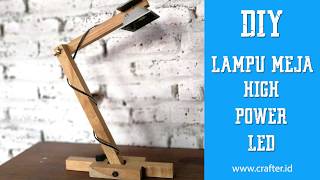 DIY Lampu Meja High Power Led 30 Watt [upl. by Westland]