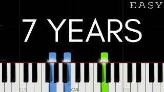 Lukas Graham  7 Years  EASY Piano Tutorial [upl. by Enimrej]