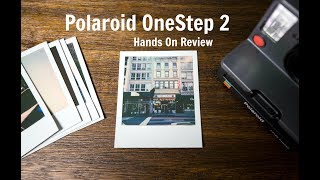 Polaroid OneStep 2 Review Hands On with iType Film In NYC Polaroid Is Back [upl. by Portingale993]