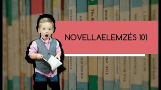 Novellaelemzés 101 [upl. by Yekcaj]