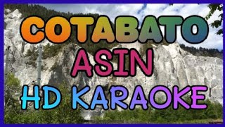 COTABATO KARAOKE BY ASIN HD KARAOKE NVZ KARAOKE [upl. by Digirb]