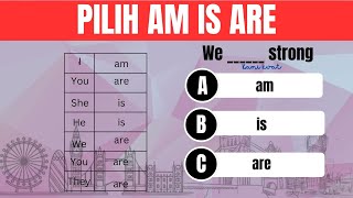 Bisa Jawab 2121 🎉😍 Am Is Are  Quiz Part 10 [upl. by Aicyle]