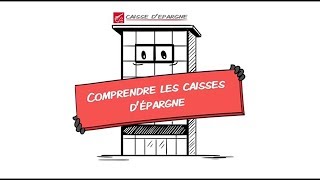 Comprendre les Caisses dEpargne [upl. by Nihsfa]