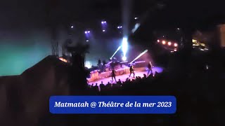 Matmatah  Les Moutons  Théâtre de la Mer Sète 24062023 [upl. by Nnaul]