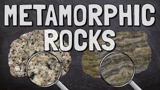 Metamorphic Rocks [upl. by Eivad]