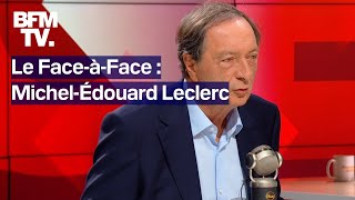 Inflation carburant linterview en intégralité de MichelÉdouard Leclerc PDG du groupe ELeclerc [upl. by Hake]