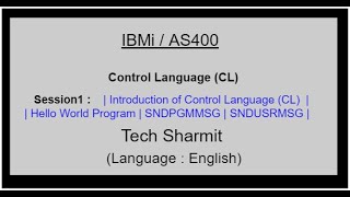 Introduction of CL program in IBMi  cl programming in as400  control language in as400  CL400 [upl. by Brooke]