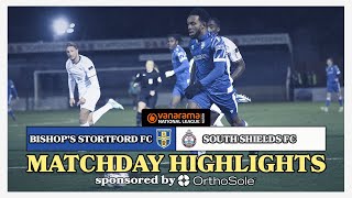 Matchday Highlights  Bishops Stortford FC vs South Shields FC  Vanarama National League North [upl. by Enitram]