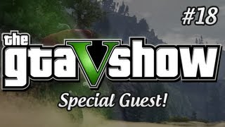 GTA V Chatterbox Show  Special Guest  The GTA V Show Episode 18 [upl. by Adriena]