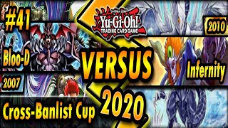 BlooD 2007 vs Infernity 2010  CrossBanlist Cup 2020 [upl. by Seidel874]