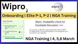 Wipro Onboarding Updates  Elite P1 P2  NGA Training Candidate Discussion  4 56 March 2024 [upl. by Georgette122]