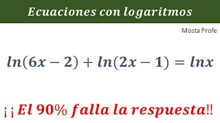 Cómo Resolver Ecuaciones con Logaritmos Neperianos Solución de ln6x2  ln2x1  lnx 2 [upl. by Orban917]