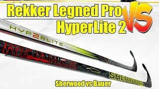 Sherwood Rekker Legend Pro vs Bauer Hyperlite 2 hockey stick review  Connor Bedard stick of choice [upl. by Betthezel]