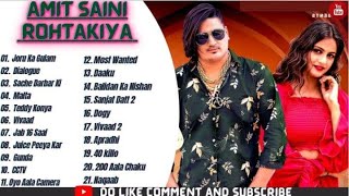 Amit Saini Rohtakiya Songs  Best of Amit Saini Rohtakiya  Latest Haryanvi Songs  New Songs 2021 [upl. by Fawcett]