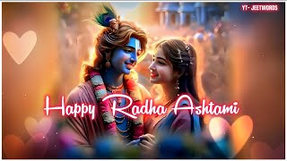 Happy Radha Ashtami Status 2024 ❤️  Radha Ashtami Whatsapp Status ❤️  Radha Ashtami Wishes 🌹 [upl. by Olenka]