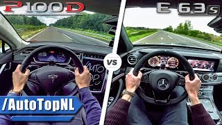 Tesla Model S P100d vs AMG E63 S  ACCELERATION TOP SPEED amp AUTOBAHN POV by AutoTopNL [upl. by Pronty517]