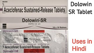 Dolowin SR Tablet uses side effects and doses in Hindi [upl. by Dayle]