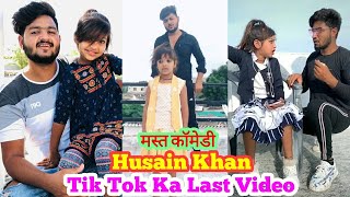 Husaina Khan funny comedy video  Husain tik tok ka last video Viral husena tik tok video Trainding [upl. by Scriven]