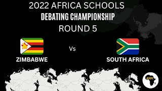 AFRICAN SCHOOLS DEBATING CHAMPIONSHIPS 2022 ROUND 5 [upl. by Hultgren104]