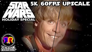 Star Wars Holiday Special 5K 60fps Upscale 1978 [upl. by Prasad]