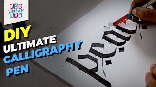 How To Make An Ultimate Calligraphy Pen [upl. by Alokin]