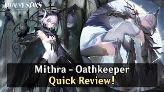 Alchemy Stars Mithra  Oathkeeper Quick Review One of The Best Enhanced Tiles Support [upl. by Hayse]