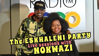 Nokwazi  The eskhaleni party live sessions on Radio 2000 [upl. by Dang748]