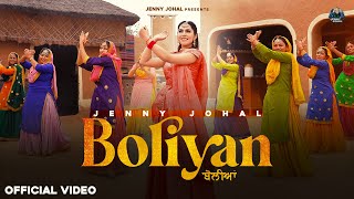 Boliyan Official Video  Jenny Johal  Shaan amp Verinder  New Punjabi Songs 2024 [upl. by Alejo]