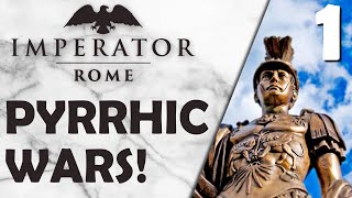 Imperator Rome  Pyrrhic Wars  Ep1 The Story of Pyrrhus [upl. by Otilrac]