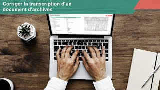 Comment corriger la transcription dun document darchives sur Geneanet [upl. by Bliss]