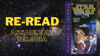 ReRead Assault at Selonia [upl. by Market24]