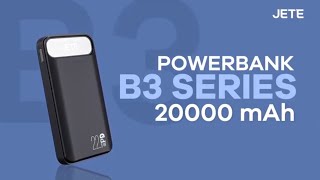 Kapasitas Lebih BESAR   New Powerbank JETE B3 20000 mAh [upl. by Kris]