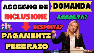 👉ASSEGNO DI INCLUSIONE DATE PAGAMENTO DOMANDA ACQUISITA O RESPINTA COSA FARE❓ [upl. by Metsky]