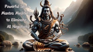 Lord Shiva Most Powerful Mantra Listen for 10 Minutes and Your Life Will Transform [upl. by Salba]