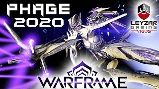 Phage Build 2020 Guide  The Tentacle Monster Warframe Gameplay [upl. by Anastasia714]