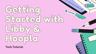 Getting Started with Libby amp Hoopla [upl. by Katheryn919]