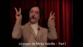 Lo mejor de Micky Vainilla  Parte 1 [upl. by Files595]