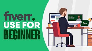 How To Use Fiverr For Beginners 2024  Fiverr Tutorial [upl. by Ellehcil]