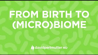 From Birth to MicroBiome [upl. by Nawd]