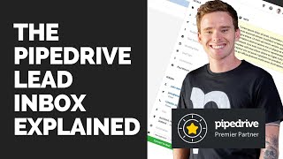 The Pipedrive lead inbox explained [upl. by Annaiuq647]