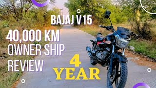 Bajaj v15 4 Year 40000 km Ownership review  milage test  2022 [upl. by Raybourne]