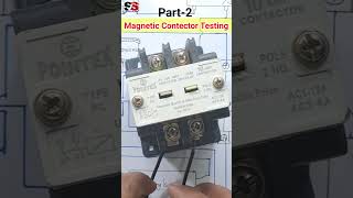 Magnetic Contector testing submersible Magnetic contactor testing tranding virolshort Part2 [upl. by Rivers717]