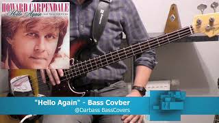 Howard Carpendale Hello Again  Bass Cover 🎧 instrumental  play along with chords [upl. by Herzen315]